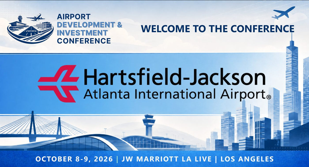 Airport Development & Investment Conference welcome banner for Atlanta Hartsfield