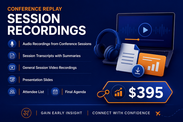 Full Conference Session Recordings & Materials